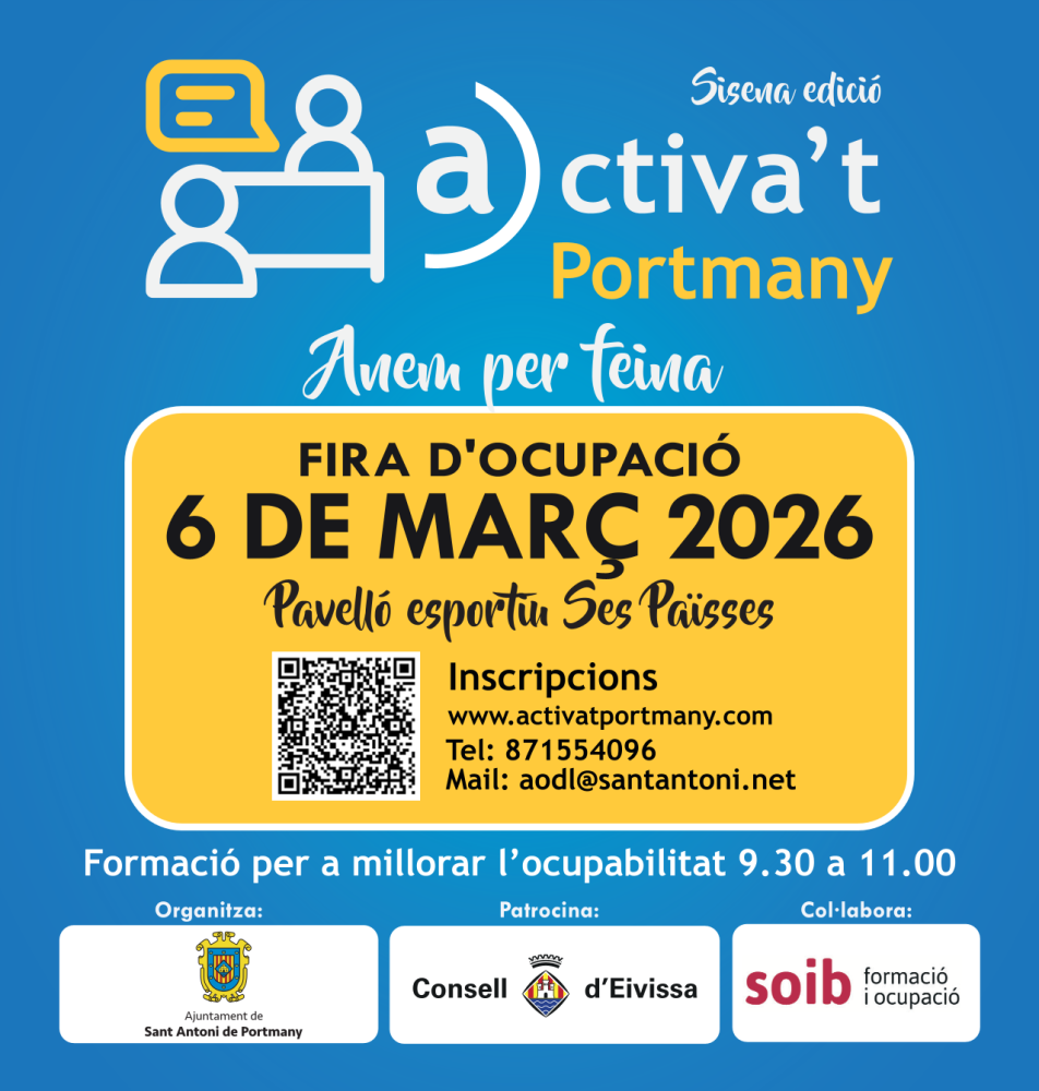  Imatge L'Ajuntament de Sant Antoni de Portmany organitza la sisena edició de la fira d'ocupació ‘Activa’t Portmany’